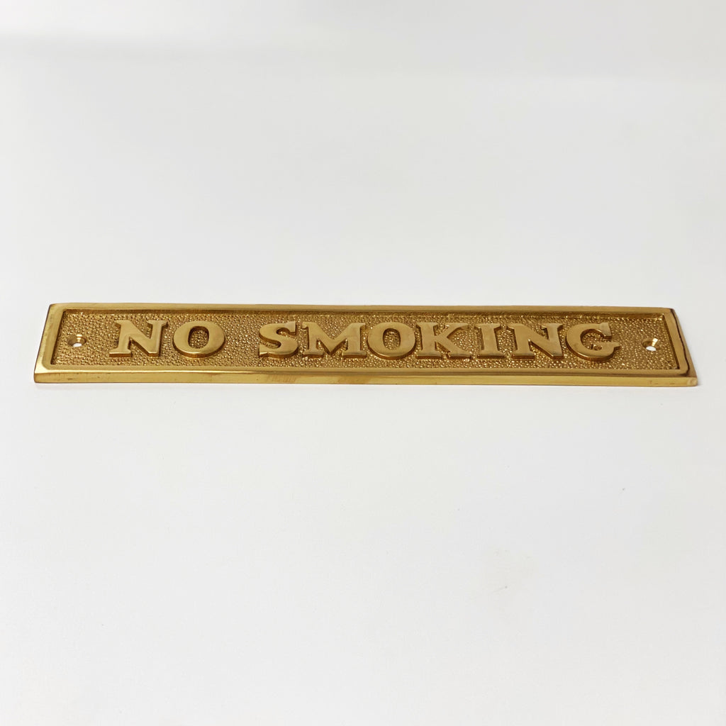 Brass "No Smoking" Door Sign 9” x 1-5/8” - Door Hardware Office Sign - Forge Hardware Studio