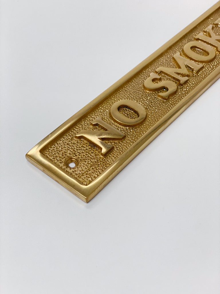 Brass "No Smoking" Door Sign 9” x 1-5/8” - Door Hardware Office Sign - Forge Hardware Studio
